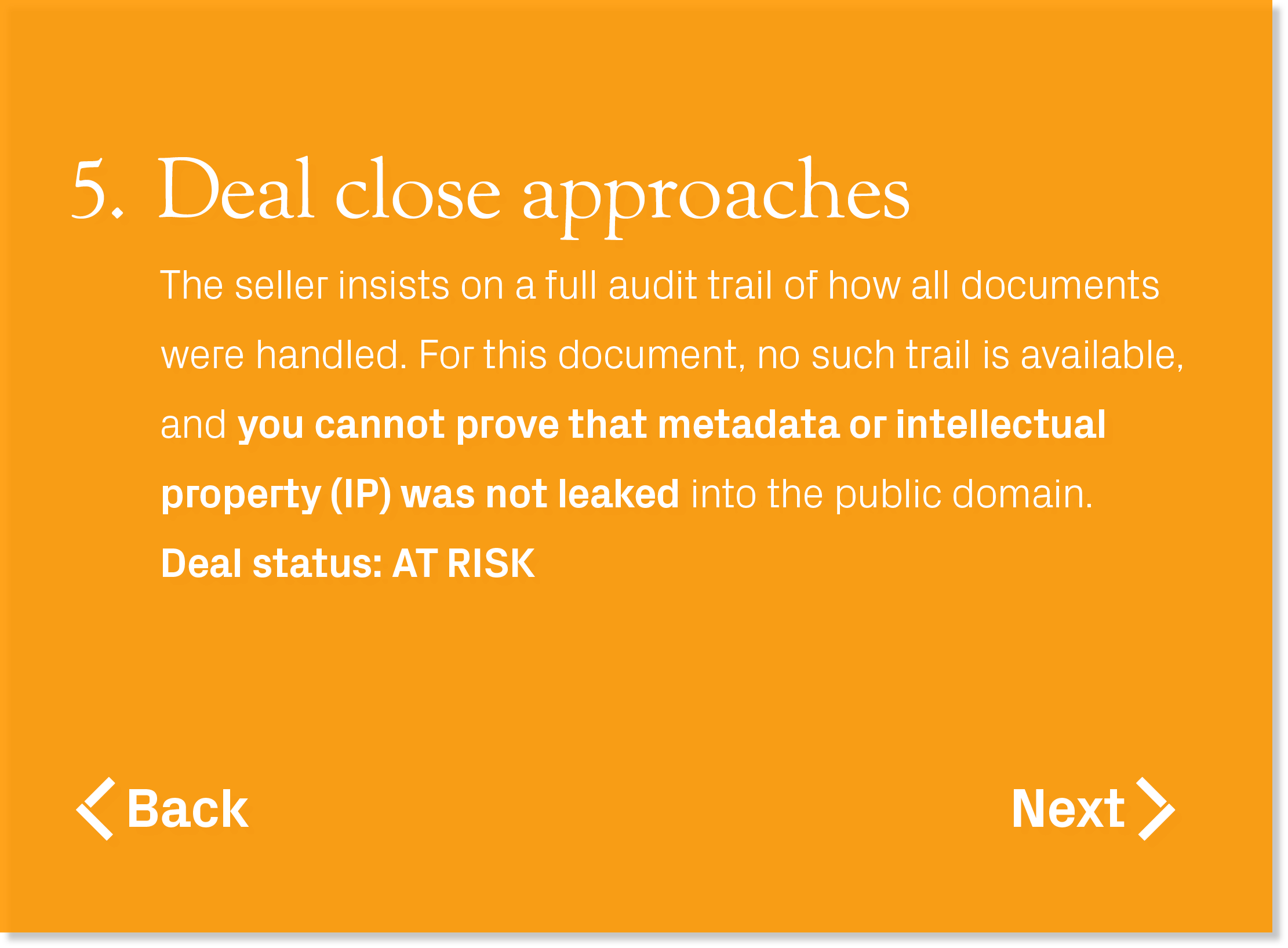 The seller insists on a full audit trail of how all documents were handled. For this document, no such trail is avail...